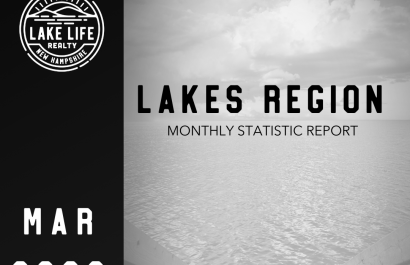 March 2022 Lakes Region Statistical Report